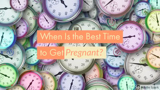 best time to get pregnant